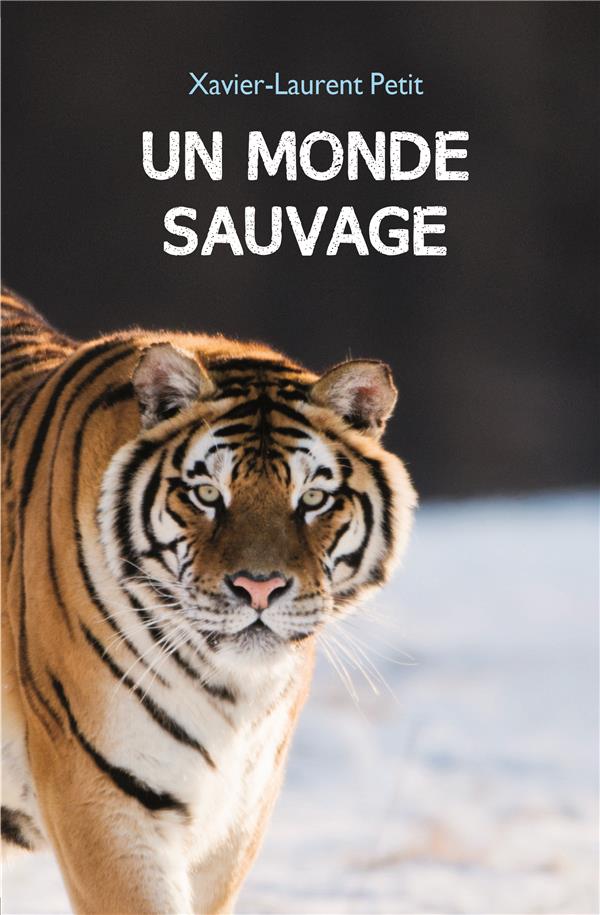 MONDE SAUVAGE (POCHE) (UN)