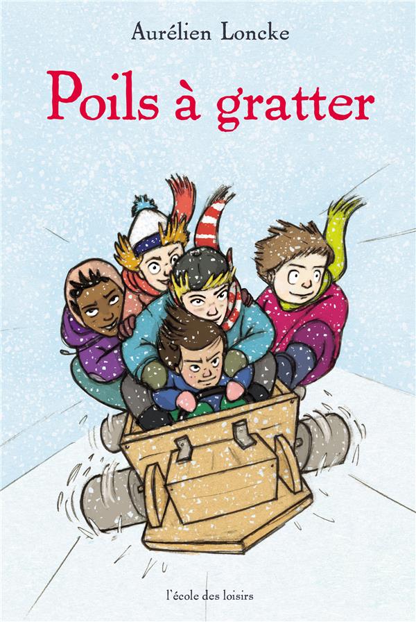 POILS A GRATTER