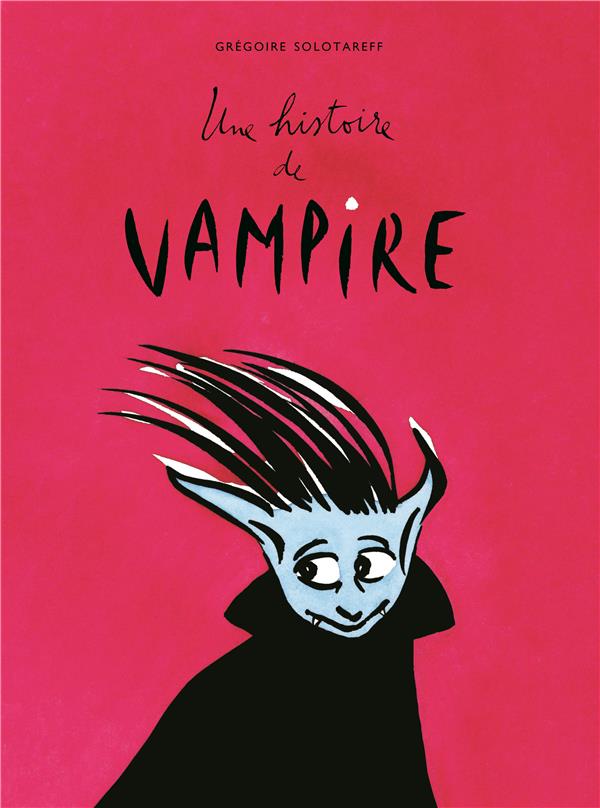 UNE HISTOIRE DE VAMPIRE