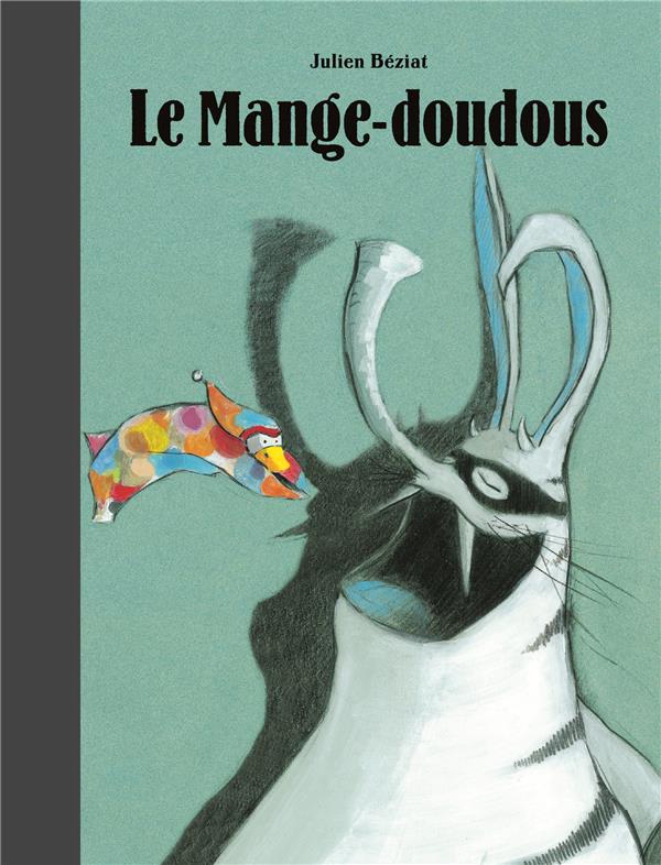 LE MANGE-DOUDOUS