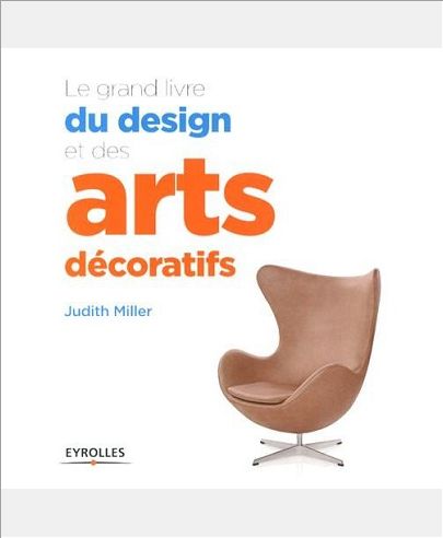 LE GRAND LIVRE DU DESIGN ET DES ARTS DECORATIFS