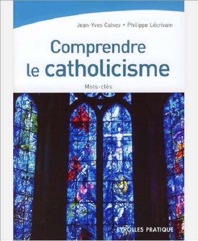 COMPRENDRE LE CATHOLICISME - MOTS-CLES