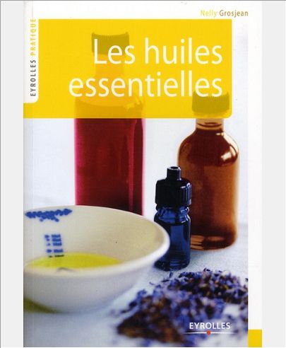 LES HUILES ESSENTIELLES