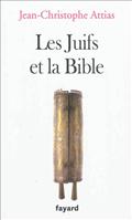 LES JUIFS ET LA BIBLE