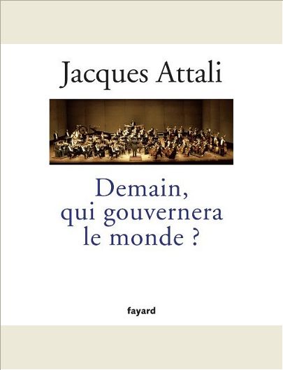 DEMAIN, QUI GOUVERNERA LE MONDE ?