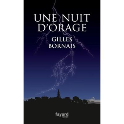 UNE NUIT D'ORAGE