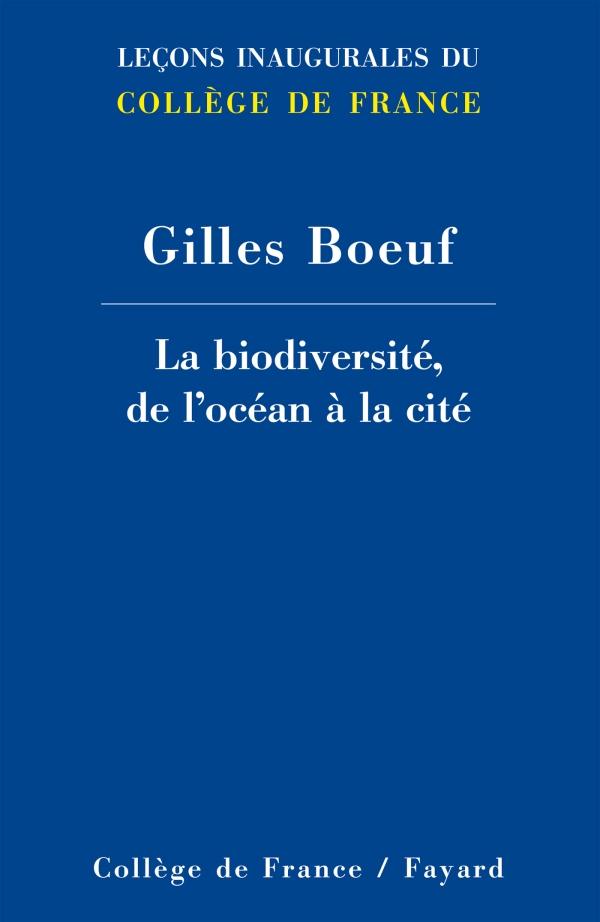 LA BIODIVERSITE, DE L'OCEAN A LA CITE
