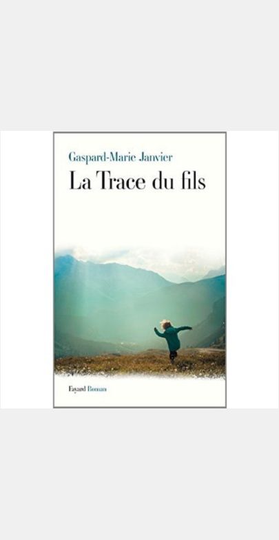 LA TRACE DU FILS