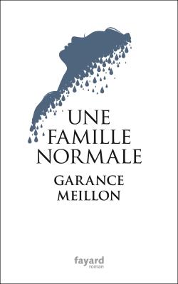 UNE FAMILLE NORMALE