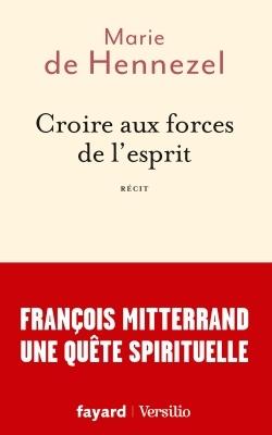 CROIRE AUX FORCES DE L'ESPRIT