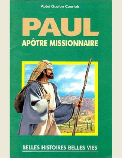 N04 PAUL, APOTRE MISSIONNAIRE