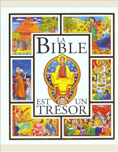 LA BIBLE EST UN TRESOR