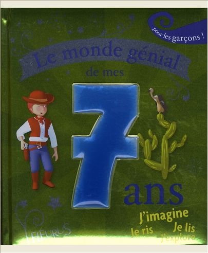 LE MONDE GENIAL DE MES 7 ANS - GARCON