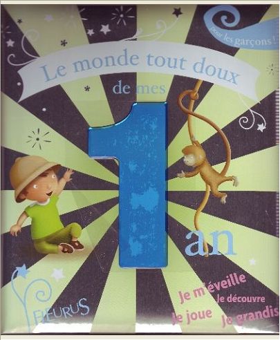 LE MONDE TOUT DOUX DE MES 1 AN - GARCON