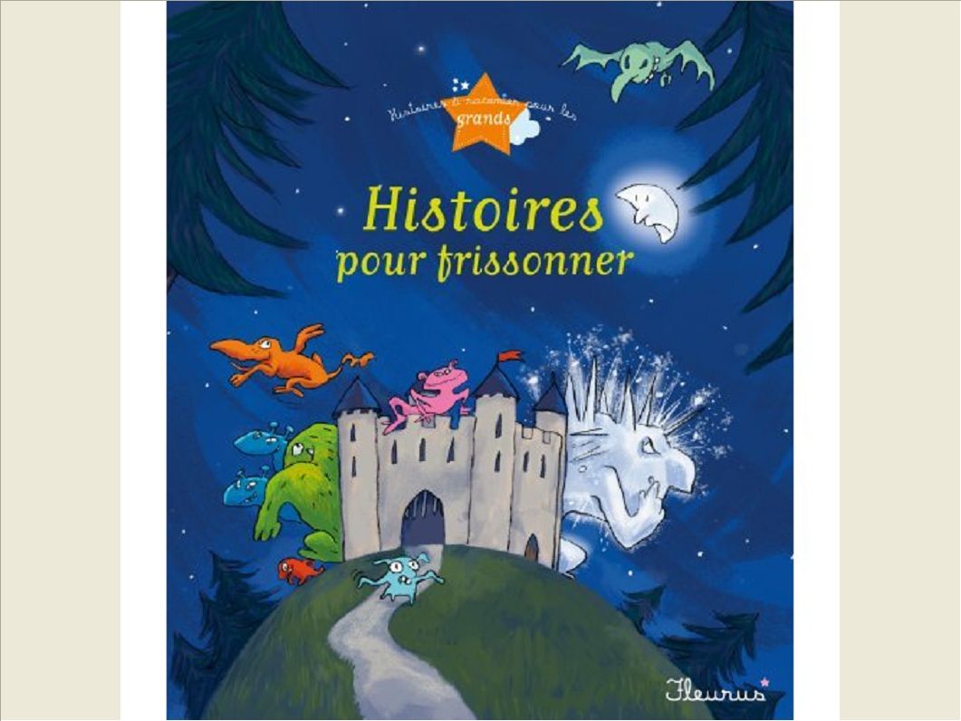 HISTOIRES POUR FRISSONNER