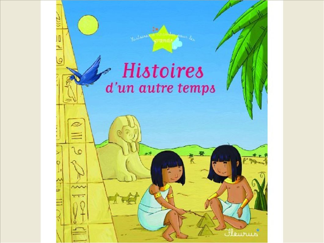 HISTOIRES D'UN AUTRE TEMPS