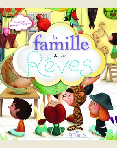 LA FAMILLE DE MES REVES