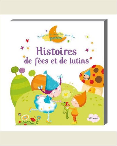 HISTOIRES DE FEES ET DE LUTINS