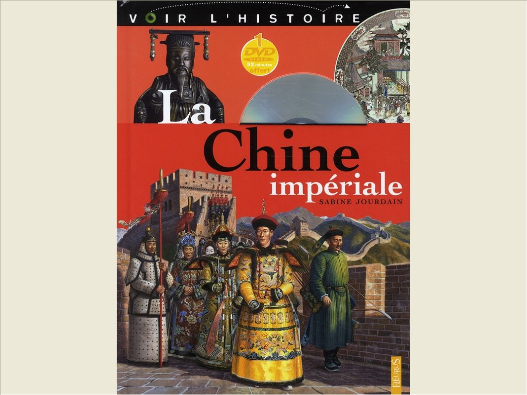 LA CHINE IMPERIALE