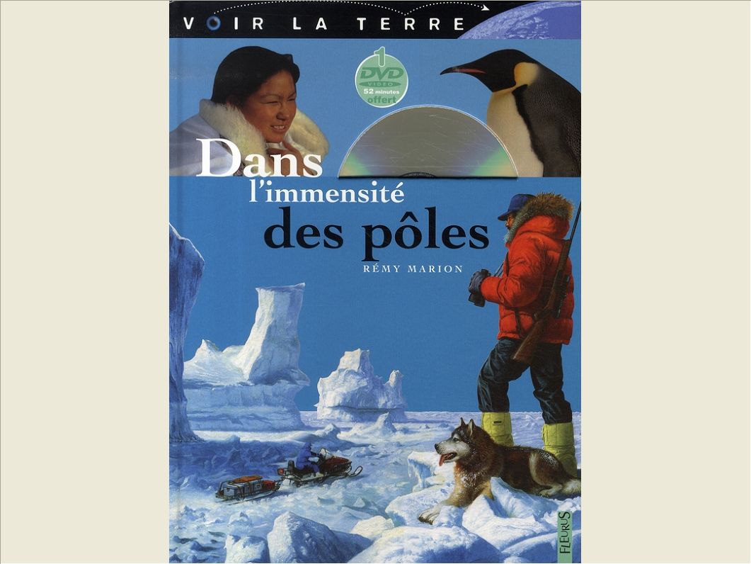 DANS L'IMMENSITE DES POLES
