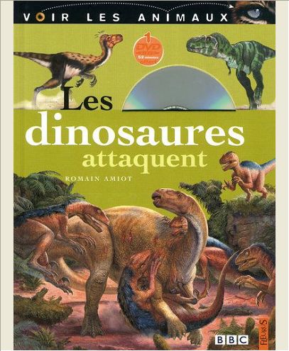 LES DINOSAURES ATTAQUENT