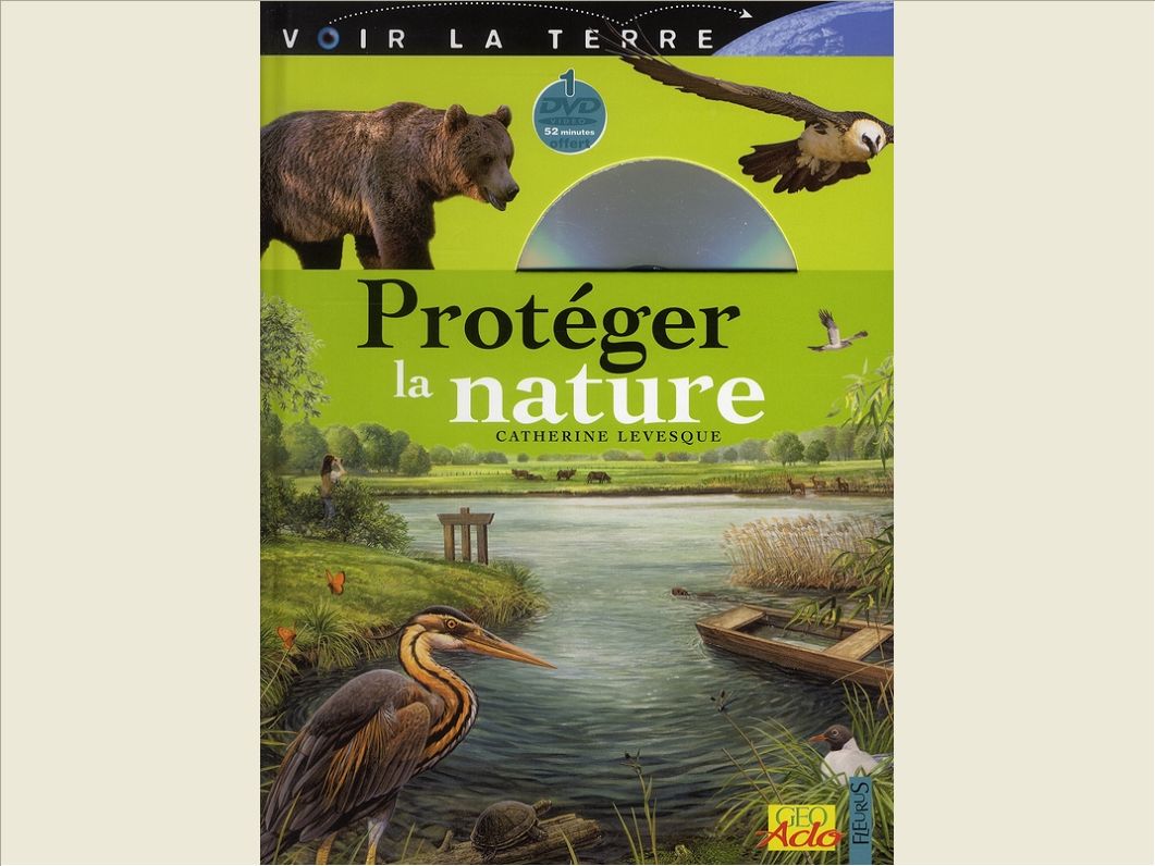 PROTEGER LA NATURE
