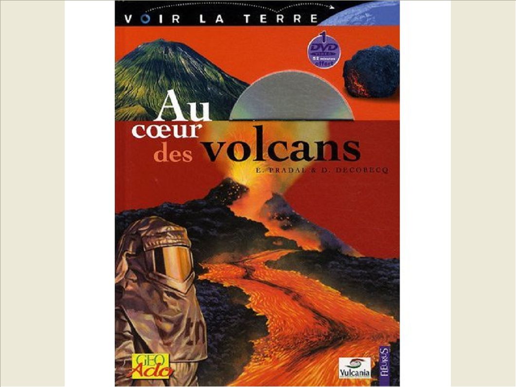 AU COEUR DES VOLCANS