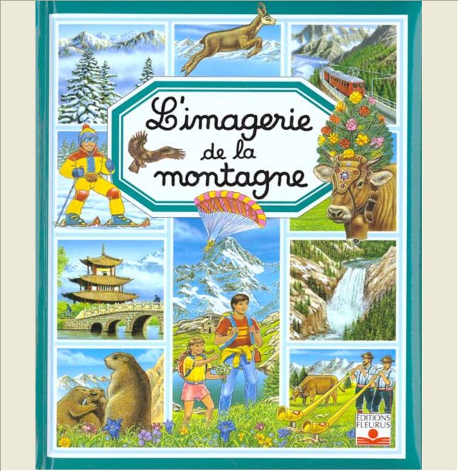 L'IMAGERIE DE LA MONTAGNE