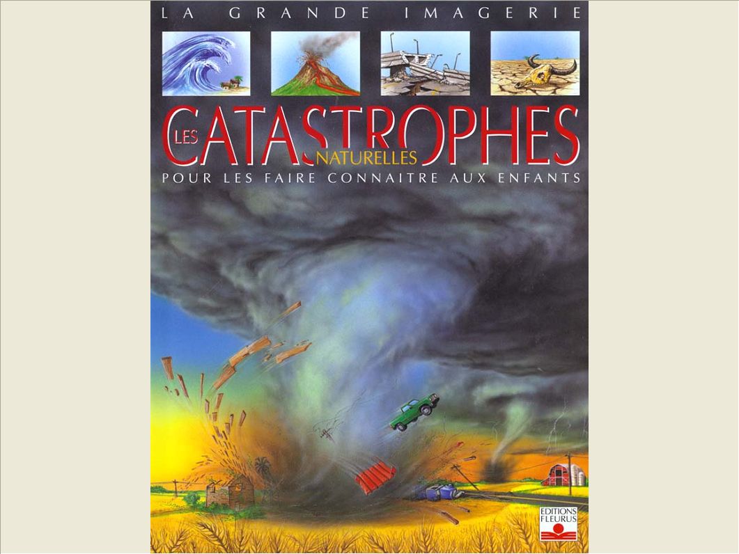 CATASTROPHES NATURELLES