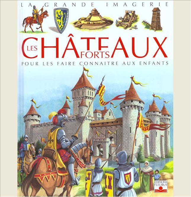 CHATEAUX FORTS