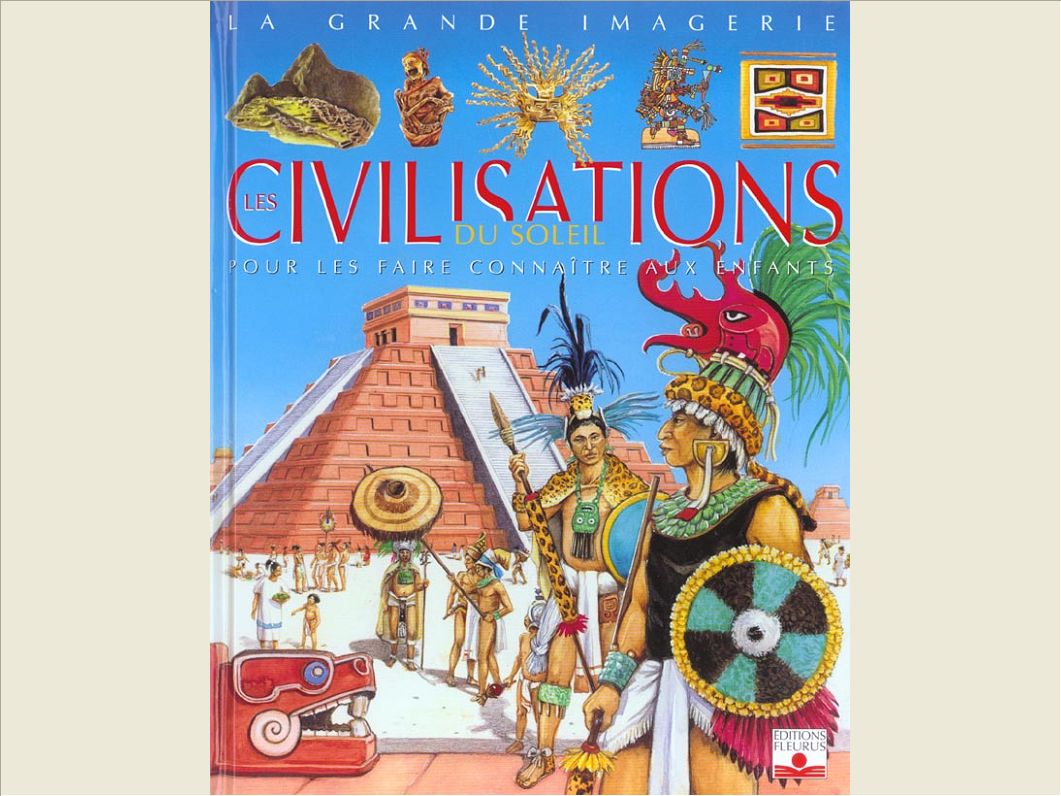 CIVILISATIONS DU SOLEIL