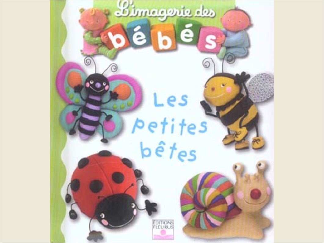 LES PETITES BETES