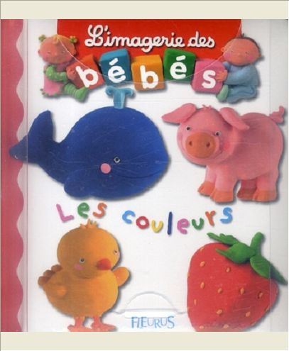 VALISETTE IMAGERIE DES BEBES (LES COULEURS / LES PETITES BETES)