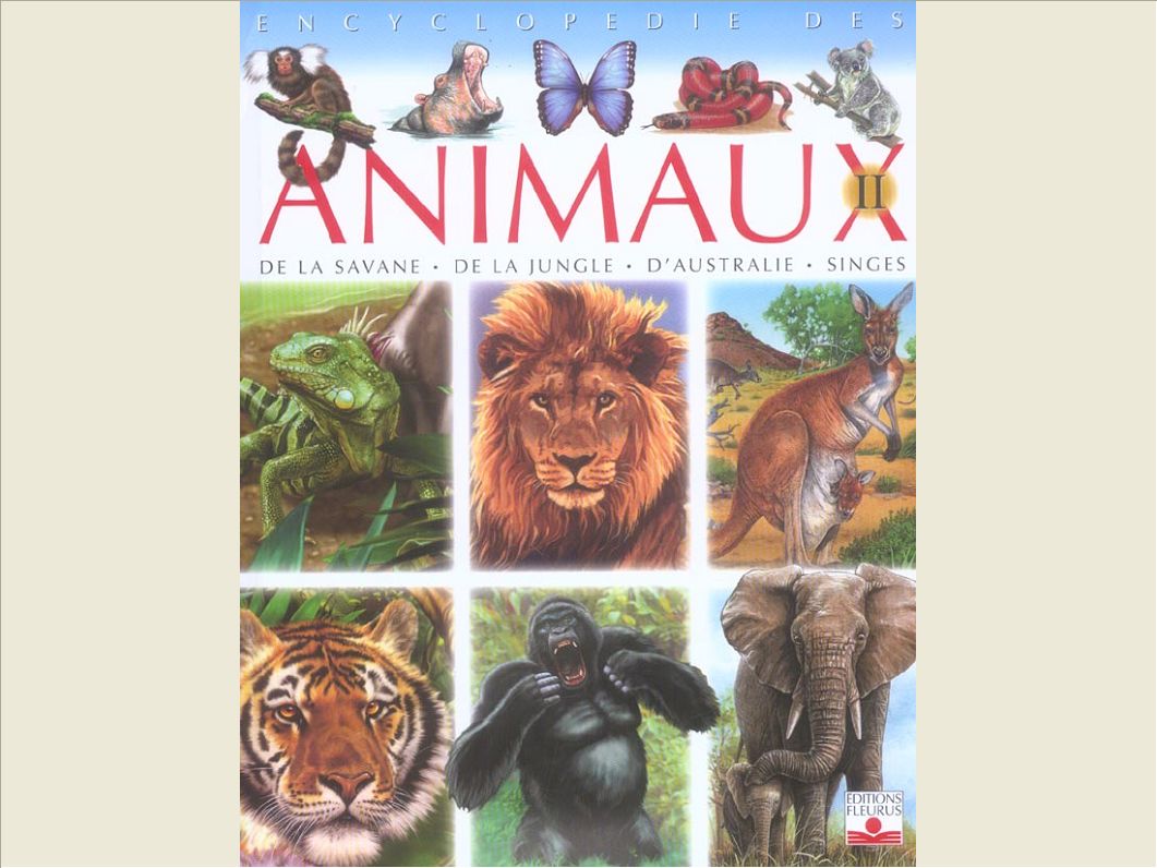 ENCYCLOPEDIE DES ANIMAUX 2