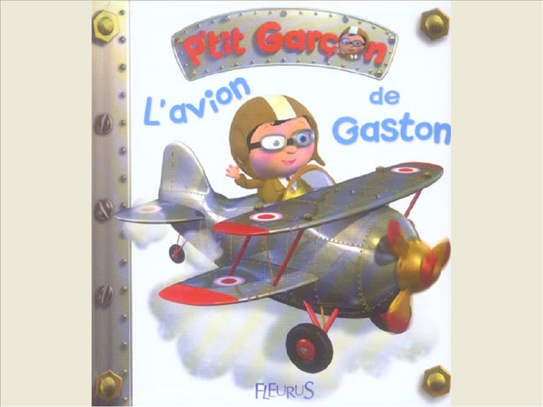 L'AVION DE GASTON