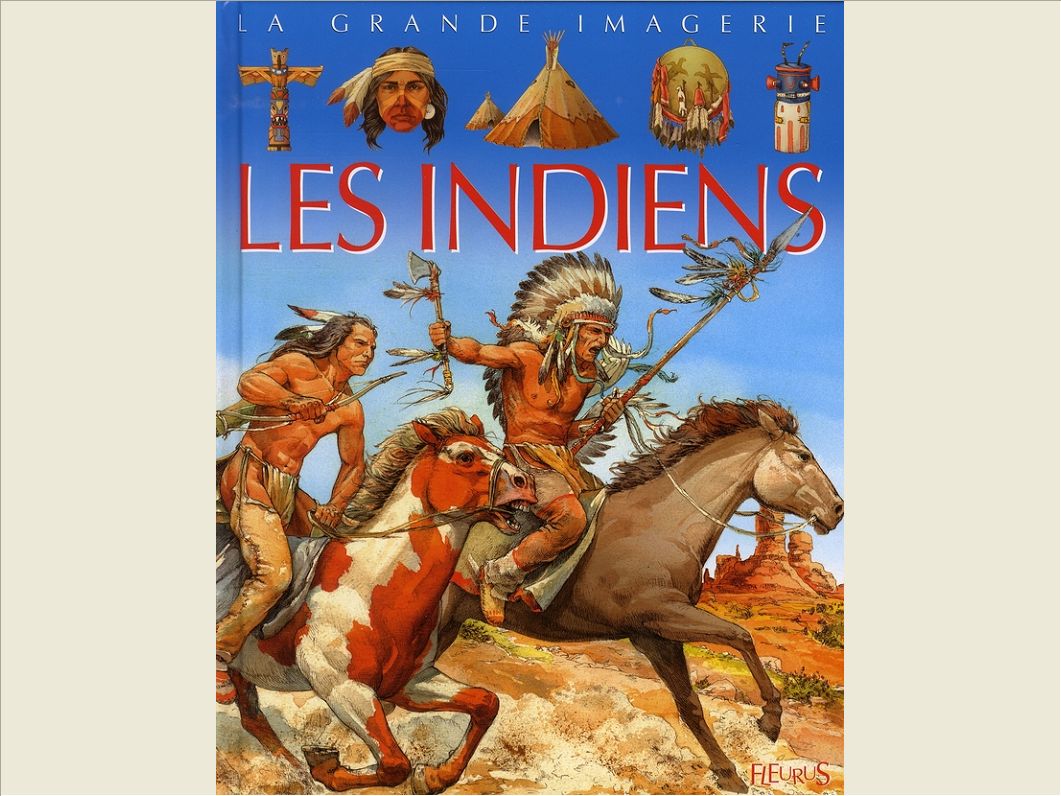 LES INDIENS