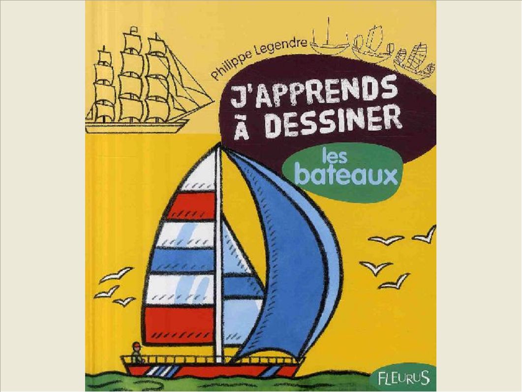 DESSINER LES BATEAUX