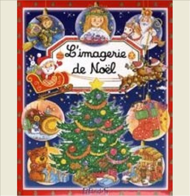 L'IMAGERIE DE NOEL