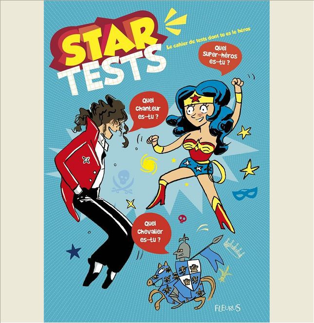 STAR TESTS - LE CAHIER DE TEST DONT TU ES LE HEROS