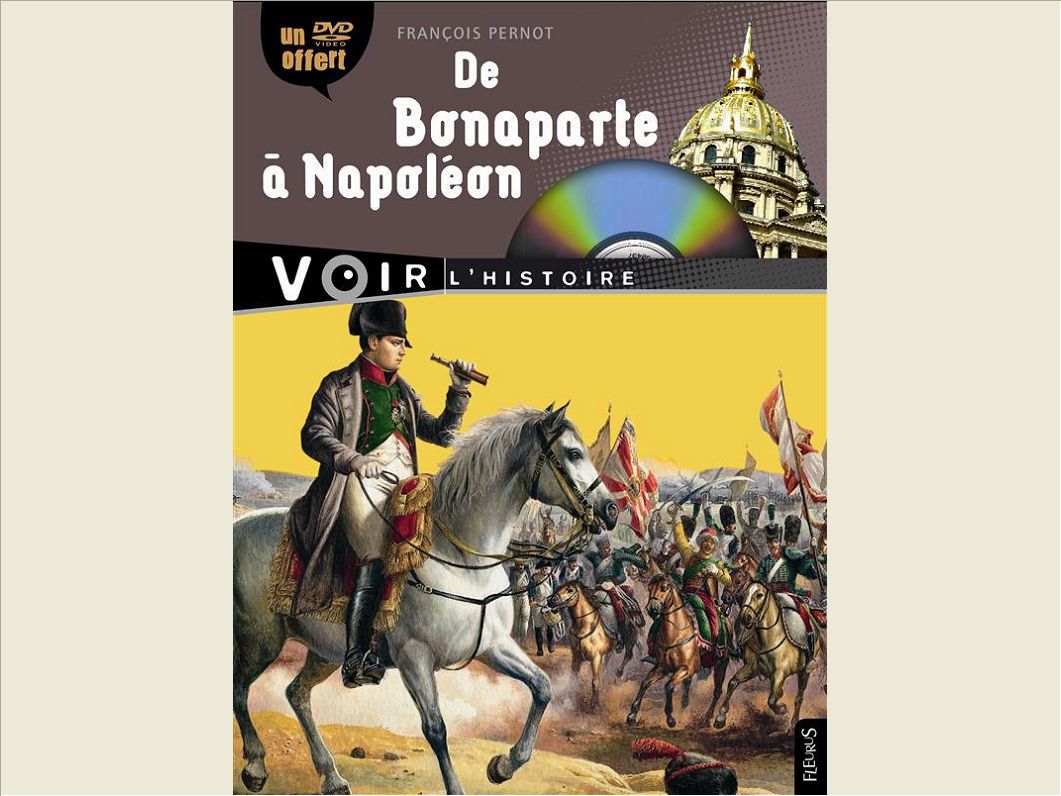 DE BONAPARTE A NAPOLEON