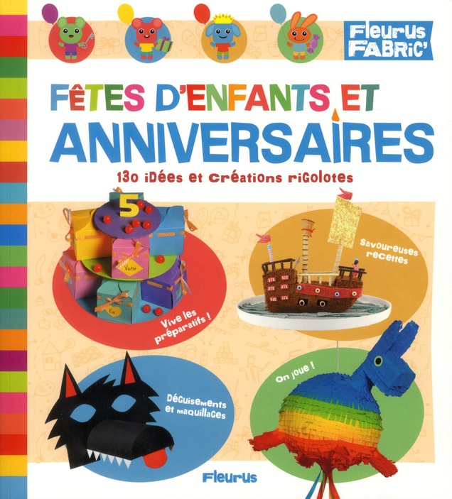 FETES D'ENFANTS ET ANNIVERSAIRES