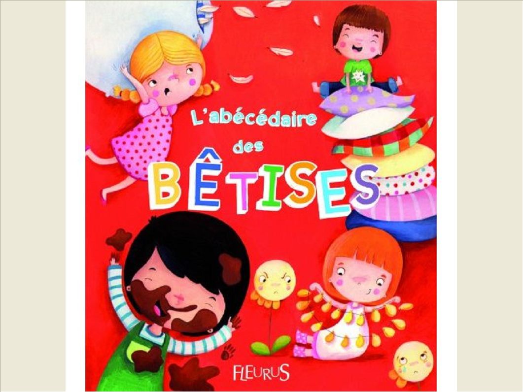 L'ABECEDAIRE DES BETISES