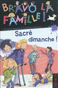 SACRE DIMANCHE !