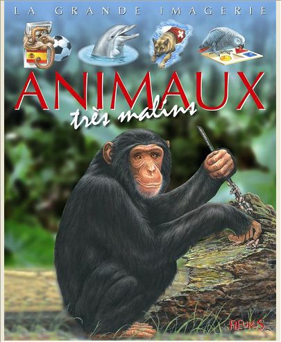 LES ANIMAUX TRES MALINS