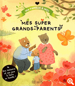 MES SUPER GRAND-PARENTS