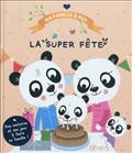 LA SUPER FETE