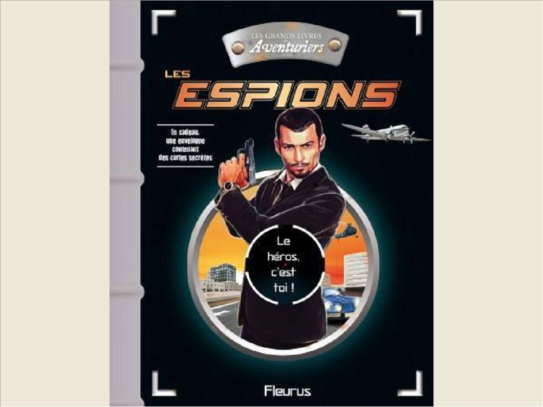 LES ESPIONS