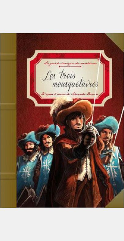 LES TROIS MOUSQUETAIRES