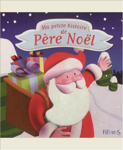 MA PETITE HISTOIRE DE PERE NOEL