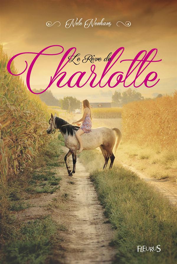LE REVE DE CHARLOTTE